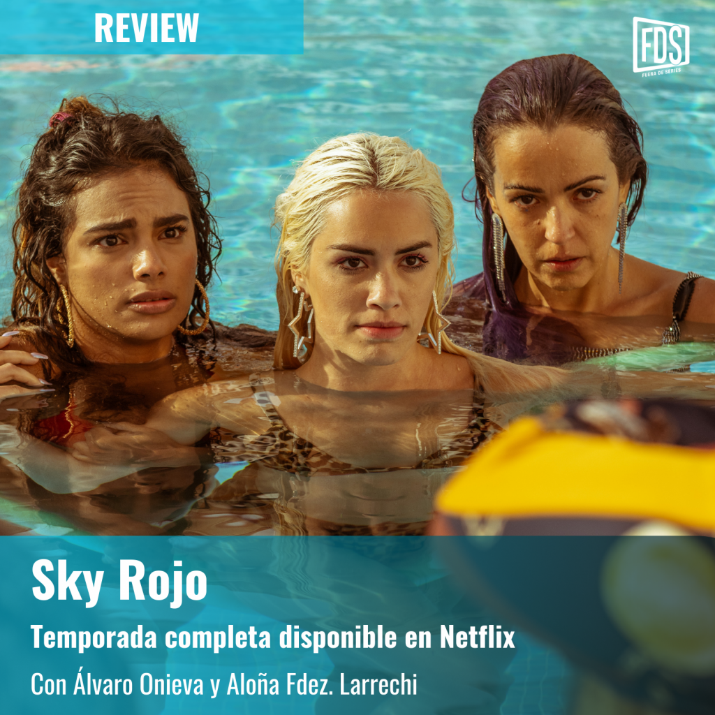 review-sky-rojo-fuera-de-series